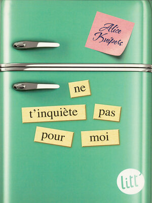 cover image of Ne t'inquiète pas pour moi